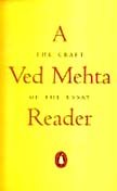 9780140288087: A Ved Mehta Reader: The Craft of the Essay