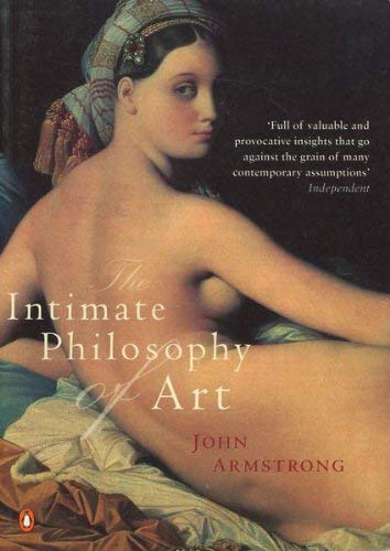 9780140288124: The Intimate Philosophy of Art