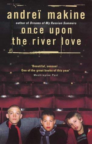 9780140288223: Once Upon the River Love