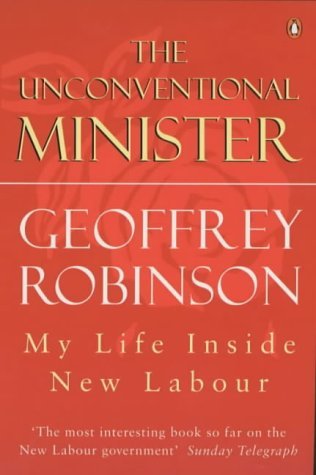 Imagen de archivo de The Unconventional Minister: My Life Inside New Labour a la venta por WorldofBooks