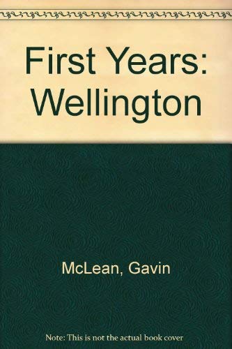 Stock image for First Years: Wellington for sale by Ergodebooks