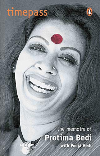 9780140288803: Timepass: The Memoirs of Protima Bedi