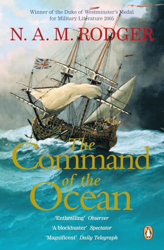 Imagen de archivo de The Command of the Ocean: A Naval History of Britain 1649-1815 a la venta por AwesomeBooks