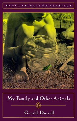 Beispielbild fr My Family and Other Animals (Classic, Nature, Penguin) zum Verkauf von Wonder Book