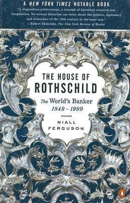 9780140289084: The House of Rothschild: The World's Banker, 1849 - 1998