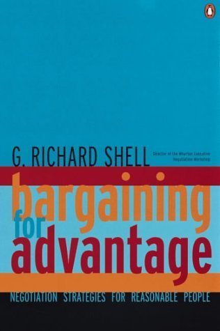 9780140289312: Bargaining For Advantage: Negotiation Strategies For Reasonable People: Negotiating Skills for Reasonable People (Penguin Business Library)