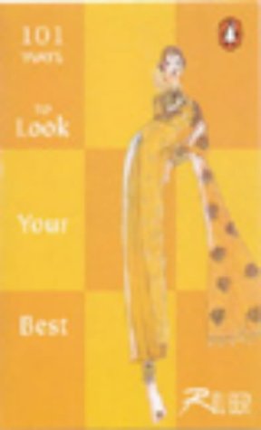 9780140289336: 101 Ways to Look Yor Best
