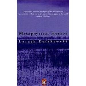 9780140289596: Metaphysical Horror: Revised Edition (Penguin philosophy)