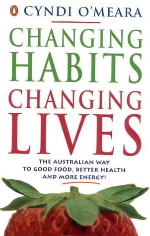 Stock image for Changing Habits, Changing Lives for sale by SecondSale