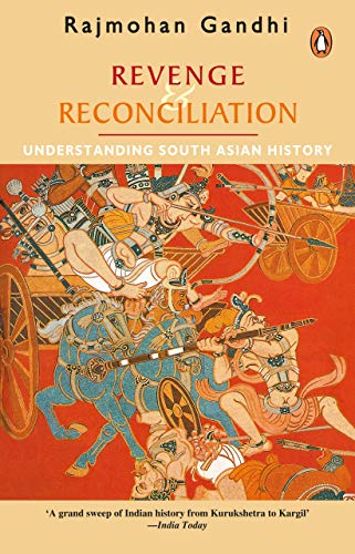 Imagen de archivo de Revenge & Reconciliation: Understanding South Asian History a la venta por Ergodebooks