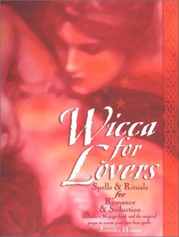 Stock image for Wicca for Lovers: Spells and Rituals for Romance and Seduction for sale by HPB Inc.
