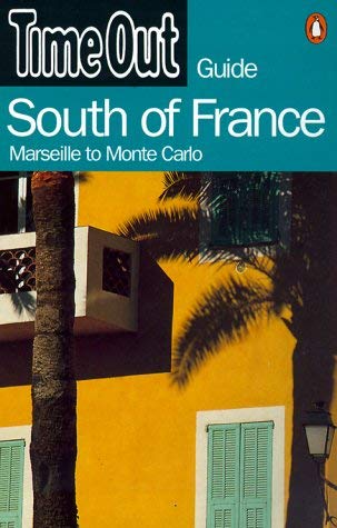 Stock image for Time Out South of France Guide (Time Out Guides) for sale by AwesomeBooks