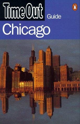 Stock image for Time Out" Guide to Chicago ("Time Out" Guides) for sale by AwesomeBooks