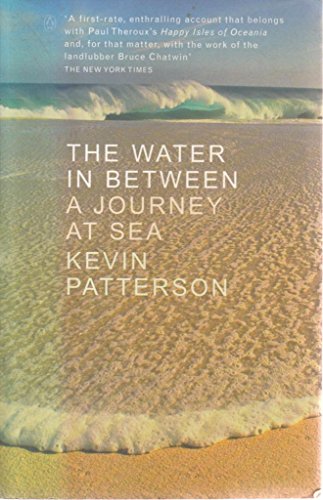 Imagen de archivo de The Water in Between: A Journey at Sea a la venta por WorldofBooks