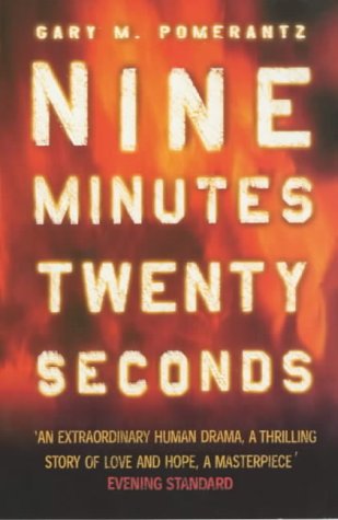 Beispielbild fr Nine Minutes, Twenty Seconds zum Verkauf von WorldofBooks