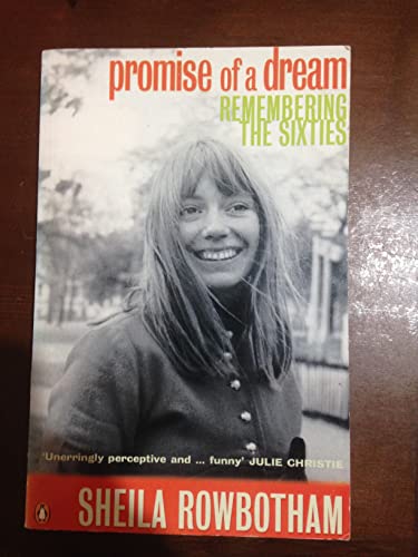 Stock image for Promise of a Dream : Remembering the Sixties for sale by Better World Books: West