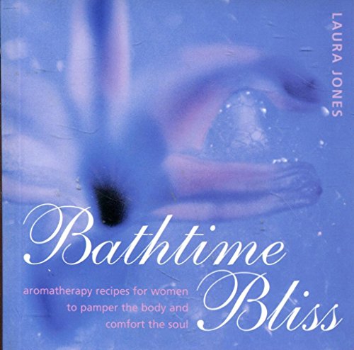 Bathtime Bliss (9780140291193) by Laura Jones