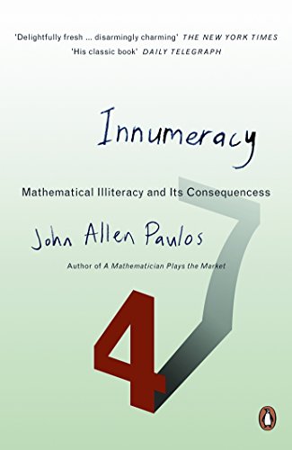 Beispielbild fr Innumeracy: Mathematical Illiteracy and Its Consequences zum Verkauf von ThriftBooks-Dallas