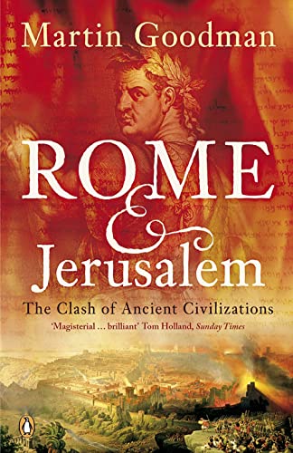 Imagen de archivo de Rome and Jerusalem: The Clash of Ancient Civilizations a la venta por AwesomeBooks