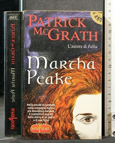 Stock image for Martha Peake: A Novel of the Revolution for sale by WorldofBooks