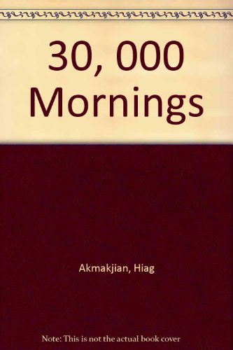 9780140292053: '30, 000 MORNINGS'