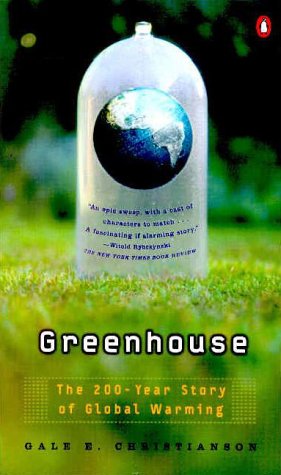 Imagen de archivo de Greenhouse: The 200-Year Story of Global Warming a la venta por Wonder Book