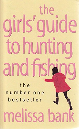 Stock image for The Girls' Guide to Hunting And Fishing for sale by Goldstone Books