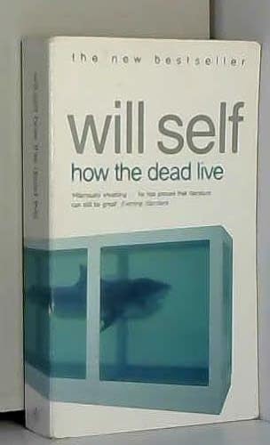 Beispielbild fr How the Dead Live zum Verkauf von AwesomeBooks