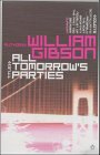 All Tomorrow's Parties - William Gibson