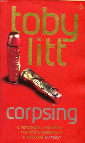 Corpsing (9780140292831) by Litt, Toby