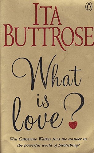 What is Love? - Ita Buttrose