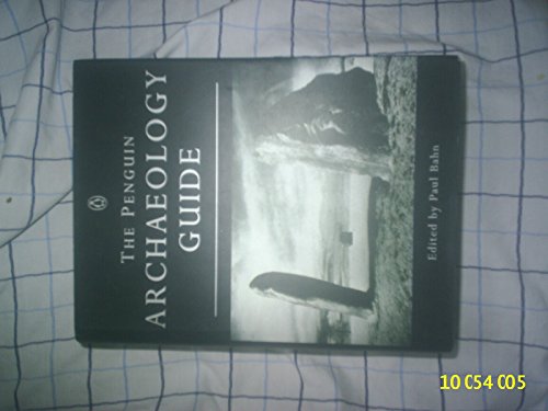 The Penguin archaeology guide (Penguin Reference Books)