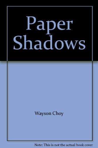 9780140293227: Paper Shadows