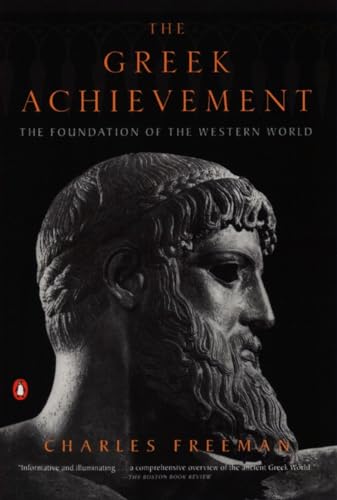 Beispielbild fr The Greek Achievement: The Foundation of the Western World zum Verkauf von Wonder Book