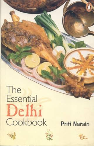 Imagen de archivo de The Essential Delhi Cookbook a la venta por Books Puddle