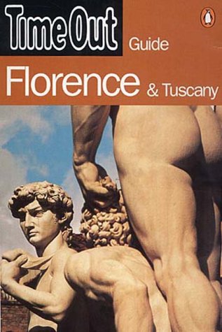 9780140293937: Time Out Florence & Tuscany [Lingua Inglese]
