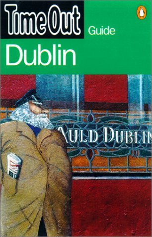 Stock image for Time Out" Guide to Dublin ("Time Out" Guides) for sale by WorldofBooks