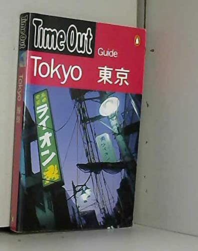 9780140293982: "Time Out" Guide to Tokyo ("Time Out" Guides) [Idioma Ingls]