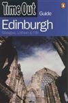 Stock image for "Time Out" Guide to Edinburgh: Glasgow, Lothian and Fife ("Time Out" Guides) for sale by AwesomeBooks