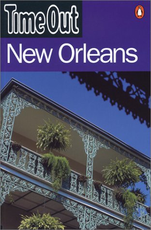 Stock image for Time Out New Orleans (Time Out Guides) for sale by Wonder Book