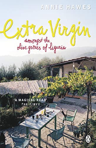Stock image for Extra Virgin: Amongst the Olive Groves of Liguria for sale by AwesomeBooks