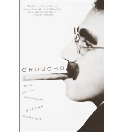 Beispielbild fr Groucho: The Life And Times of Julius Henry Marx zum Verkauf von WorldofBooks