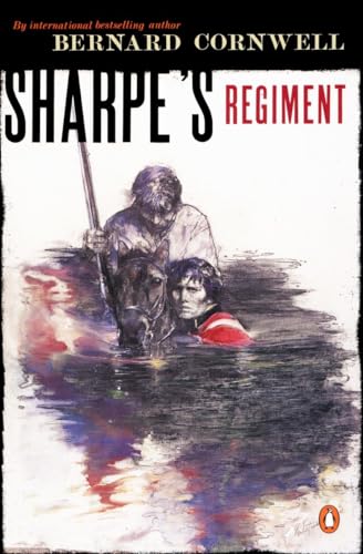 9780140294361: Sharpe's Regiment (#8): Richard Sharpe and the Invasion of France, June to November 1813: 08 (Richard Sharpe Adventure, 17)
