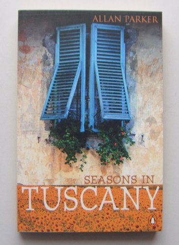 Beispielbild fr Seasons in Tuscany zum Verkauf von Books@Ruawai