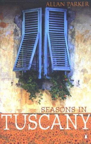 Stock image for Seasons in Tuscany: A Tale of Two Loves for sale by Reuseabook
