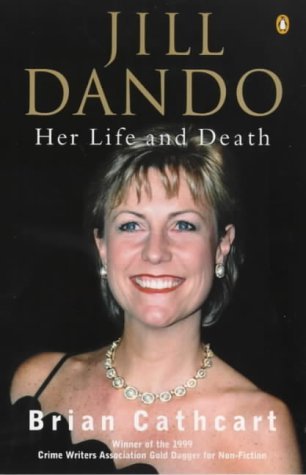 Jill Dando: Her Life and Death (9780140294682) by Cathcart, Brian