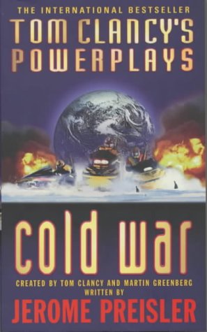 Imagen de archivo de Tom Clancy's Power Plays: Cold War (Tom Clancy's Power Plays) a la venta por Goldstone Books