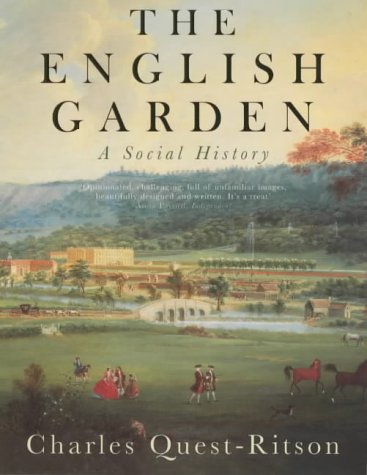 Stock image for The English Garden: A Social History for sale by AwesomeBooks