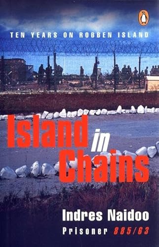 Imagen de archivo de UC Island in Chains: Ten Years on Robben Island a la venta por HPB-Red