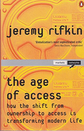 9780140295474: The Age of Access: How the Shift from Ownership to Access is Transforming Modern Life